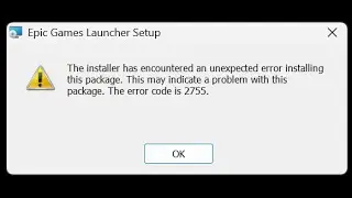 💥 Epic Games Launcher error 2755