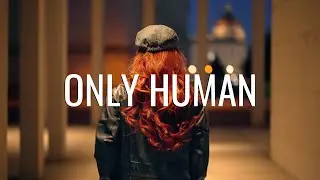 Only Human 𑗅 Short Film in F1.2