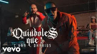 C-Kan - Quiúboles Que! (Video Oficial) ft. Dharius