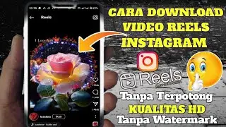 Cara Download Video Reels Instagram, Cara Download Video Di Instagram @bangtutor7