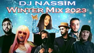 Dj Nassim - Winter Mix 2023 | Mashup Video Mix