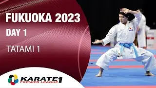 Karate1 FUKUOKA | Day 1 – Tatami 1 | WORLD KARATE FEDERATION