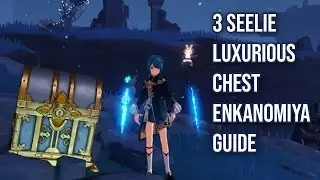 Enkanomiya Three Seelie Luxurious Chest Guide | Genshin Impact Luxurious Chest