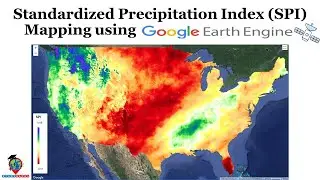 Standardized Precipitation Index (SPI) Mapping using Google Earth Engine | Drought Monitoring in GEE