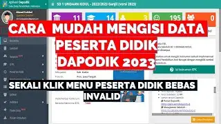 CARA MENGISI DATA RINCI PESERTA DIDIK DAPODIK 2023
