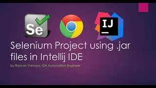 How to Setup Selenium Project and import .jar files with IntelliJ | RV
