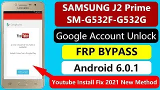 J2 Prime Sm G532f And Sm G532g  Frp Google Account Bypass