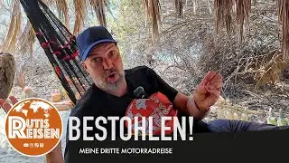 Robbed!, My 3rd Motorcycle Trip, Ep. 124