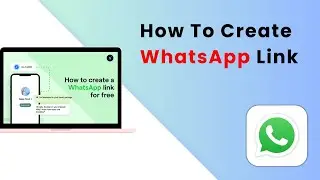 How To Create WhatsApp Link (2025 Guide)