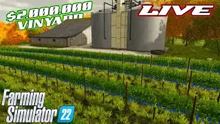 🔴 FS22 Grape Juice Preparations - Late Night LIVE | Farming Simulator 22