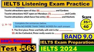 IELTS Listening Practice Test 2024 with Answers [Real Exam - 563 ]
