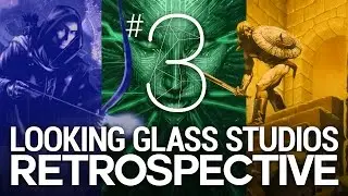 Looking Glass Studios Retrospective 3/3 (System Shock 2, Thief II: The Metal Age, Legacy)