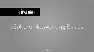 11 - vSphere Networking Basics - Part 1