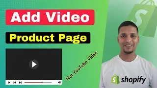THE FASTEST Way to Add a VIDEO on Shopify Product Page in 2024!
