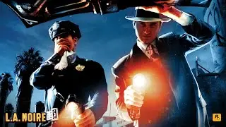 L A  Noire #2 | Прохождение | Водительское сиденье (Транспортный отдел)