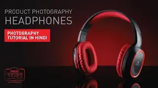 Product Photography Headphones - How to Setup Strobes / Flash Lights for Professional Quality Photo