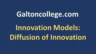 Innovation Models: Diffusion of Innovation Theory
