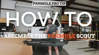 How To Assemble Your PAKMULE Scout