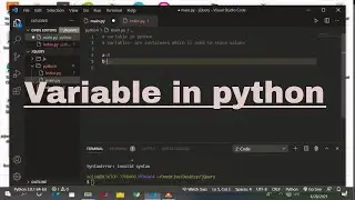 What is a variable in Python? || Python Variables ||