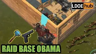 Ldoe raid base Obama || Last day on earth survival