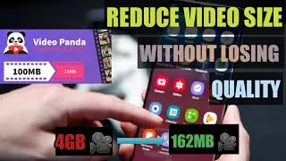 How to Reduce Video size Without Losing Quality using your Phone