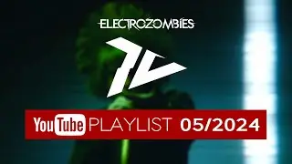 Electrozombies TV Opener 05/2024