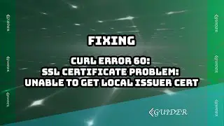 how to solve cURL error 60: SSL certificate problem: unable to get local issuer cert