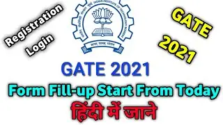 GATE 2021 apply date,Form Fill-up,Fee, Pattern।GATE 2021