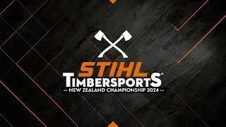 STIHL TIMBERSPORTS® New Zealand Pro Championship 2024