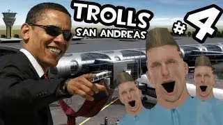 Trolls en San Andreas | A OBAMA NO LE GUSTA QUE LE REPORTEN