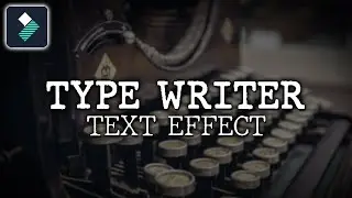 FILMORA X | HOW TO MAKE TYPEWRITER TEXT EFFECT | TYPEWRITER INTRO EDITING+SFX TUTORIAL اردو / हिंदी`
