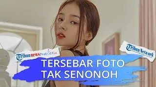 Foto Tak Senonoh Didiuga Nancy Momoland Tersebar, MLD Entertainment akan Gugat Pihat Terkait