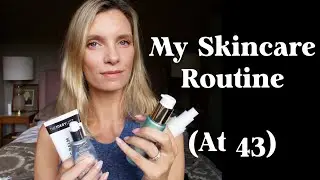 MY SKINCARE ROUTINE (AT 43) | RUTH CRILLY