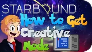 How to Get Creative Mode in Starbound - Mac