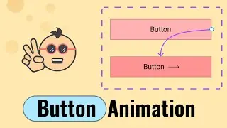 Figma interactive components | Figma Button Animation