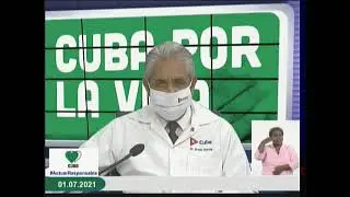 Conferencia de Prensa: Cuba frente a la COVID-19 (1ro  de julio  de 2021)