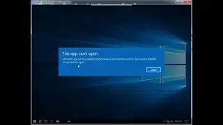 microsoft edge cant be opened using the built in administrator account solved