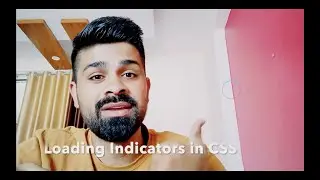 Loading indicators in CSS | CSS key frames | CSS animation