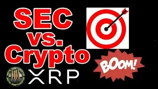 SEC / Ethereum vs. Ripple / XRP / Coinbase / Entire Crypto Industry