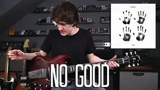 No Good - Kaleo Cover