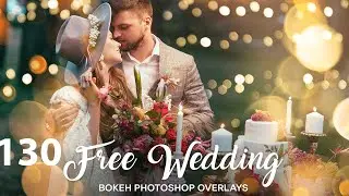 130 Free Wedding Bokeh Overlays for Photoshop |Sheri Sk|