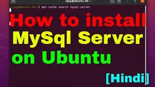How to install mysql server on Ubuntu Step by step guide for beginners in Hindi