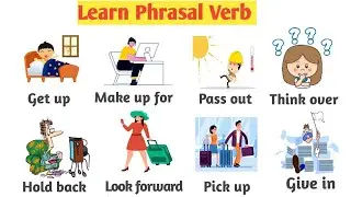 Vocabulary: 15+ Phrasal Verbs with Meaning and Picture | Vocabulary with sentence | IELTS | TOEFL