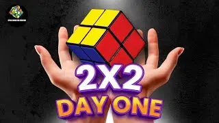 2x2 တစ်လုံးကို စတင်​လေ့လာခြင်း အပိုင်း- ၁