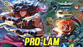 HOK : LAM GAMEPLAY | PRO LAM - HONOR OF KINGS