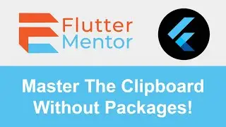Flutter - How To Copy & Paste To/From Clipboard (Without Packages/Plugins)