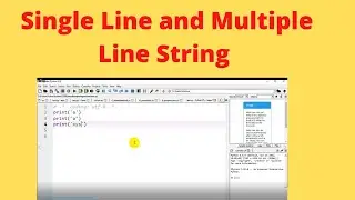 Single line and Multiple line string in Python || Lecture 12