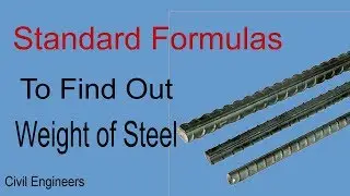 weight of steel with (Standard Formulas)