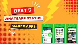 Best WhatsApp Status Maker Apps | Download WhatsApp Status Maker Apps 2023