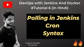 Jenkins Polling | Cron Syntax | DevOps With Jenkins And Docker Tutorial #6